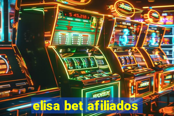 elisa bet afiliados